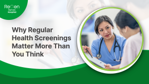 Why Regular Health Screenings Matters
