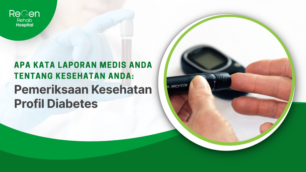Pemeriksaan Kesehatan Profil Diabetes