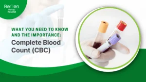 Complete Blood Count (CBC)
