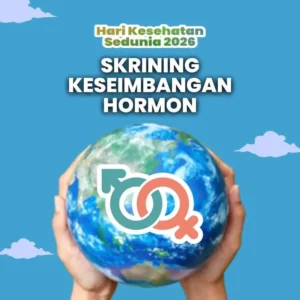 [WHD] Skrining Keseimbangan Hormon